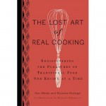 lost art of real cooking 2