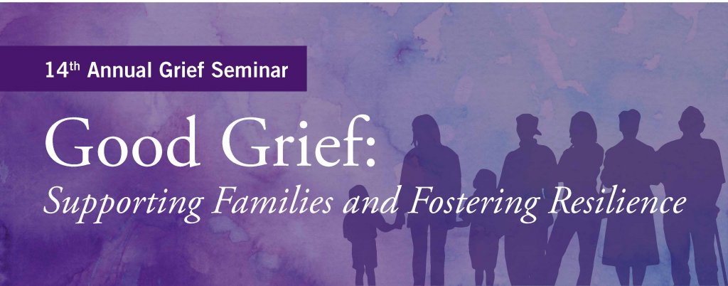 Annual Grief Seminar