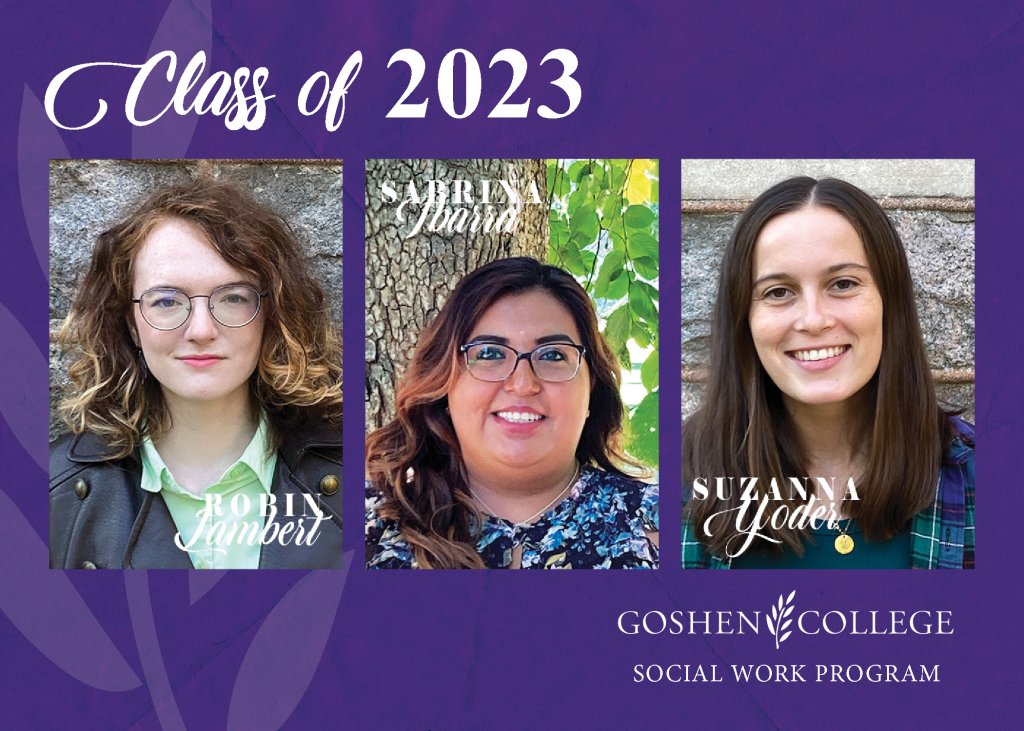 Class of 2023 images with Goshen College logo