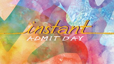 Instant Admit Day Poster